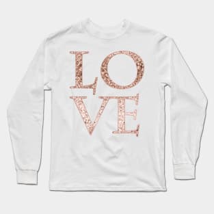 Sparkling rose gold glitter love Long Sleeve T-Shirt